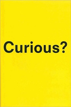 Curious?