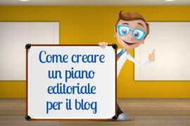 Come creare un piano editoriale per il blog