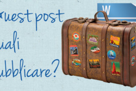 Guest post: cosa pubblicare e cosa no