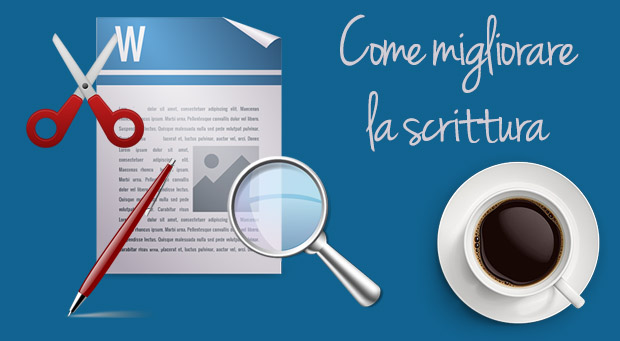 5 consigli per una scrittura migliore