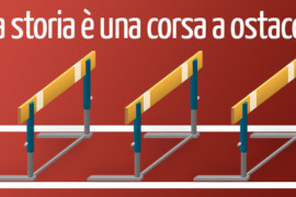 Gli ostacoli nella storia