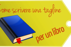 Come scrivere una tagline per un libro
