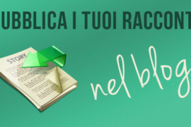 5 motivi per pubblicare racconti nel blog