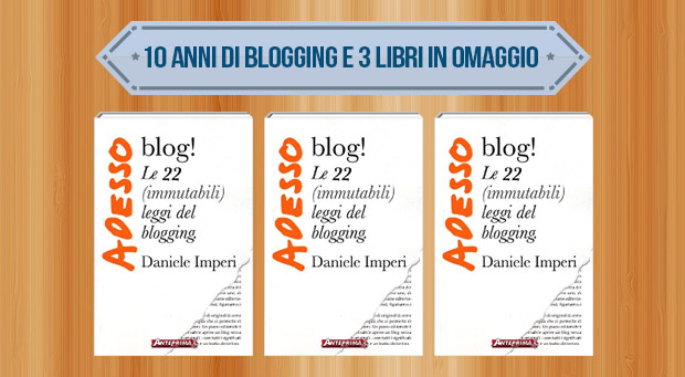 10 anni di blogging