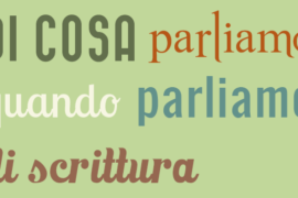 Di cosa parliamo quando parliamo di scrittura