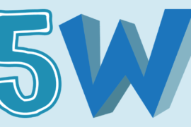 Le 5 W del giornalismo per scrivere un incipit chiaro