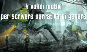 4 validi motivi per scrivere narrativa di genere