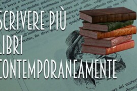 Scrivere più libri contemporaneamente