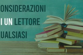 Considerazioni di un lettore qualsiasi