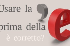 Si può usare la virgola prima della congiunzione “e”?