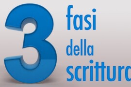 Le 3 fasi della scrittura