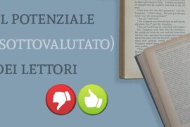 Il potenziale (sottovalutato) dei lettori