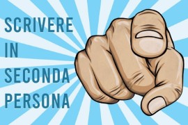 Scrivere in seconda persona