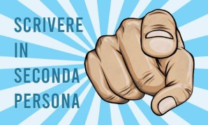 Scrivere in seconda persona