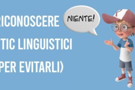 Riconoscere i tic linguistici (per evitarli)