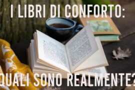 I libri di conforto: quali sono realmente?