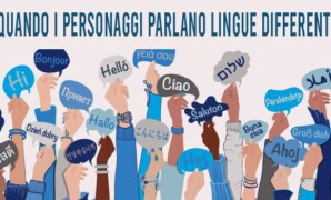 Quando i personaggi parlano lingue differenti