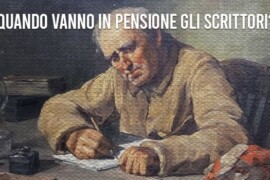 Quando vanno in pensione gli scrittori?