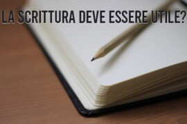 La scrittura deve essere utile?