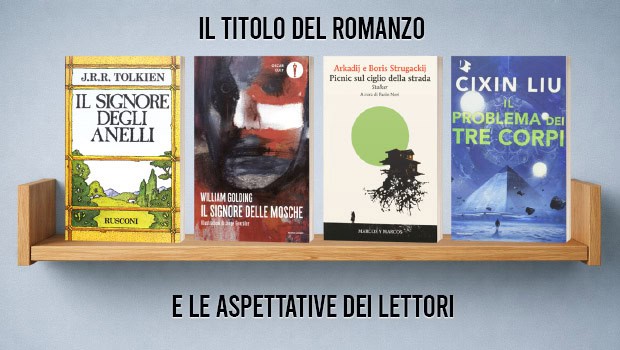 Il titolo del romanzo e le aspettative dei lettori