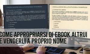 Come appropriarsi di ebook altrui e venderli a proprio nome